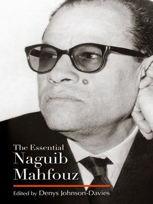 cover image of The Essential Naguib Mahfouz